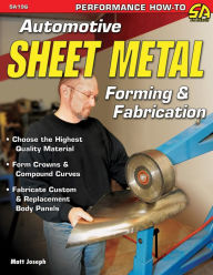 Title: Automotive Sheet Metal Forming & Fabrication, Author: Matt Joseph