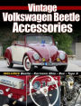Vintage Volkswagen Beetle Accessories: Includes Beetle - Karmann Ghia - Bus - Type 3