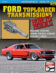 Title: Ford Toploader Transmissions: How to Rebuild, Author: John Carollo
