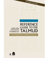 Title: Reference Guide to the Talmud: Second Revised Edition, Author: Adin Steinsaltz