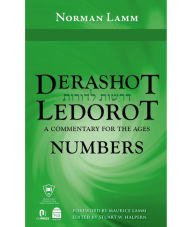 Title: Derashot Ledorot:Numbers: A Commentary for the Ages, Author: Norman Lamm