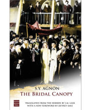 Title: The Bridal Canopy, Author: S. Y. Agnon