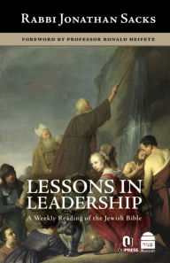 Title: Lessons in Leadership: A Weekly Reading of the Jewish Bible, Author: Jonathan Sacks