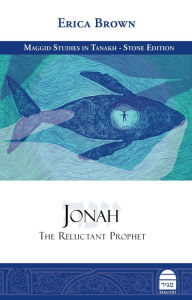 Title: Jonah: The Reluctant Prophet, Author: Erica Brown