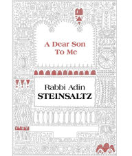 Title: A Dear Son to Me: A Collection of Talks & Writings, Author: Adin Steinsaltz