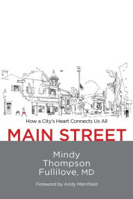Download free spanish books Main Street: How a City's Heart Connects Us All (English literature) 9781613321263 ePub PDB CHM