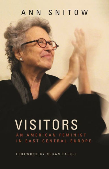 Visitors: An American Feminist East Central Europe