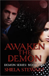 Title: Awaken the Demon, Author: Shiela Stewart