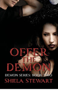 Title: Offer the Demon, Author: Shiela Stewart
