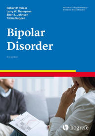 Title: Bipolar Disorder, Author: Robert P. Reiser