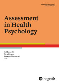 Title: Assessment in Health Psychology, Author: Yael Benyamini