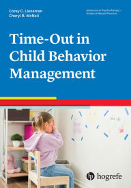 Title: Time-Out in Child Behavior Management, Author: Corey C. Lieneman