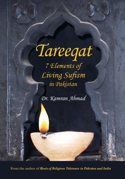 Tareeqat: 7 Elements of Living Sufism in Pakistan