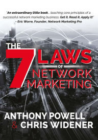 Title: The 7 Laws of Network Marketing, Author: Anthony Powell