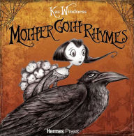 Title: Mother Goth Rhymes, Author: Kaz Windness