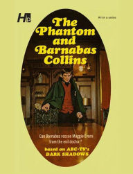 Title: Dark Shadows the Complete Paperback Library Reprint Book 10: The Phantom and Barnabas Collins, Author: Marylin Ross