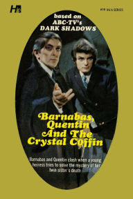 Free ebook for pc downloads Dark Shadows the Complete Paperback Library Reprint Book 19: Barnabas, Quentin and the Crystal Coffin in English FB2 PDB 9781613452370 by Marilyn Ross