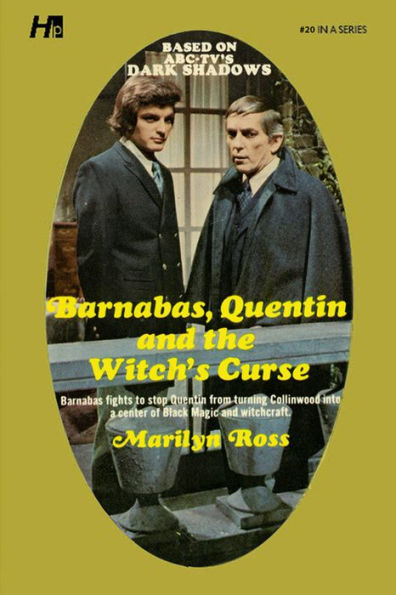 Dark Shadows the Complete Paperback Library Reprint Book 20: Barnabas, Quentin and the Witch's Curse