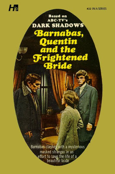 Dark Shadows the Complete Paperback Library Reprint Book 22: Barnabas, Quentin and the Frightened Bride