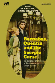 Ebook free online downloads Dark Shadows the Complete Paperback Library Reprint Book 23: Barnabas, Quentin and the Scorpio Curse