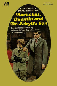 Title: Dark Shadows the Complete Paperback Library Reprint Book 27: Barnabas, Quentin and Dr. Jekyll's Son, Author: Marilyn Ross