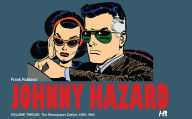 Title: Johnny Hazard the complete dailies volume 12: 1962-1964, Author: Frank Robbins