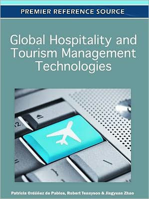 Global Hospitality and Tourism Management Technologies