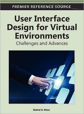 User Interface Design for Virtual Environments: Challenges and Advances