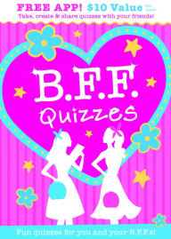 Title: B.F.F. Quizzes, Author: Isabel B. Lluch