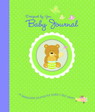 Title: Designed By You Baby Journal, Author: Alex A. Lluch