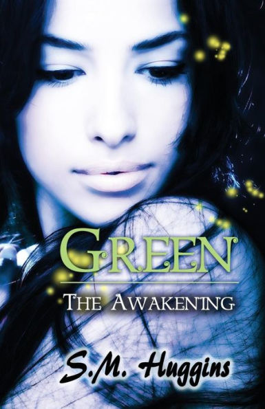 Green: The Awakening Book 1