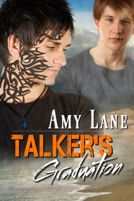 Title: Talker's Graduation, Author: Amy Lane