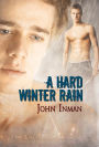 A Hard Winter Rain