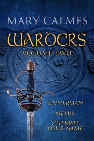 Title: Warders Volume Two, Author: Mary Calmes