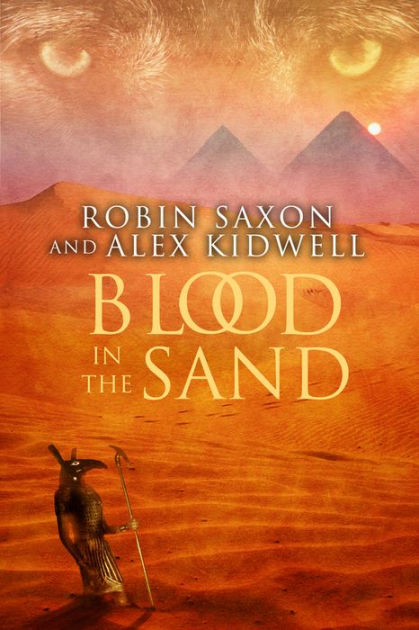 Blood in the Sand by Alex Kidwell, Robin Saxon, Paperback | Barnes & Noble®