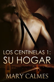 Title: Su Hogar, Author: Mary Calmes