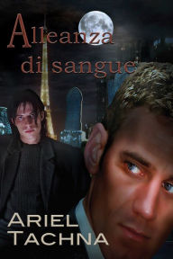 Title: Alleanza di Sangue, Author: Ariel Tachna