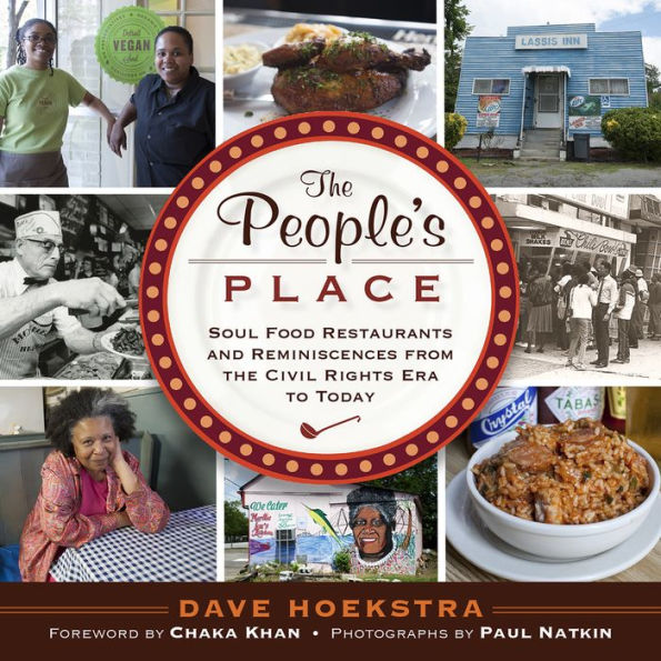 the People's Place: Soul Food Restaurants and Reminiscences from Civil Rights Era to Today