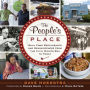 The People's Place: Soul Food Restaurants and Reminiscences from the Civil Rights Era to Today