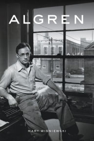 Title: Algren: A Life, Author: S K Singh