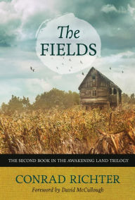Title: The Fields, Author: Conrad Richter