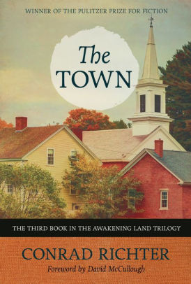 Ebook The Town By Conrad Richter