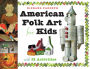 American Folk Art for Kids: With 21 Activities