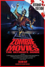 Zombie Movies: The Ultimate Guide