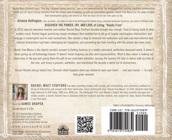 Hands Free Mama: A Guide to Putting Down the Phone, Burning the To-Do List, and Letting Go of Perfection to Grasp What Really Matters!