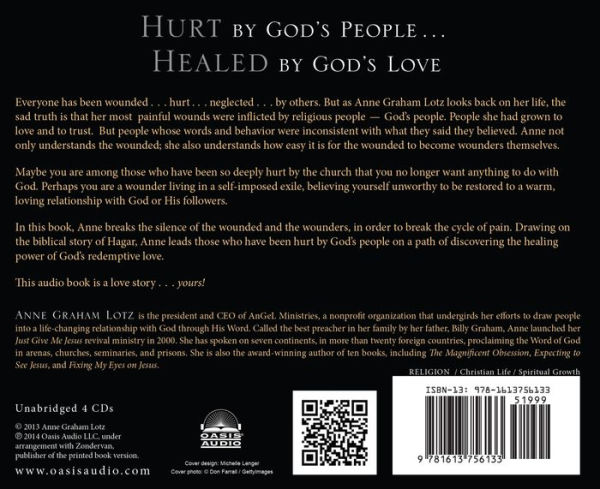 Wounded By God's People: Discovering How God's Love Heals Our Hearts