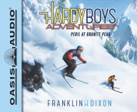 Title: Peril at Granite Peak (Hardy Boys Adventures Series #5), Author: Franklin W. Dixon