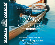 Title: The 5 Love Languages for Men: Tools for Making a Good Relationship Great, Author: Gary Chapman