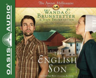 Title: The English Son: The Amish Millionaire Part 1, Author: Wanda E. Brunstetter