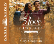 Title: The 5 Love Languages of Teenagers: The Secret to Loving Teens Effectively, Author: Gary Chapman